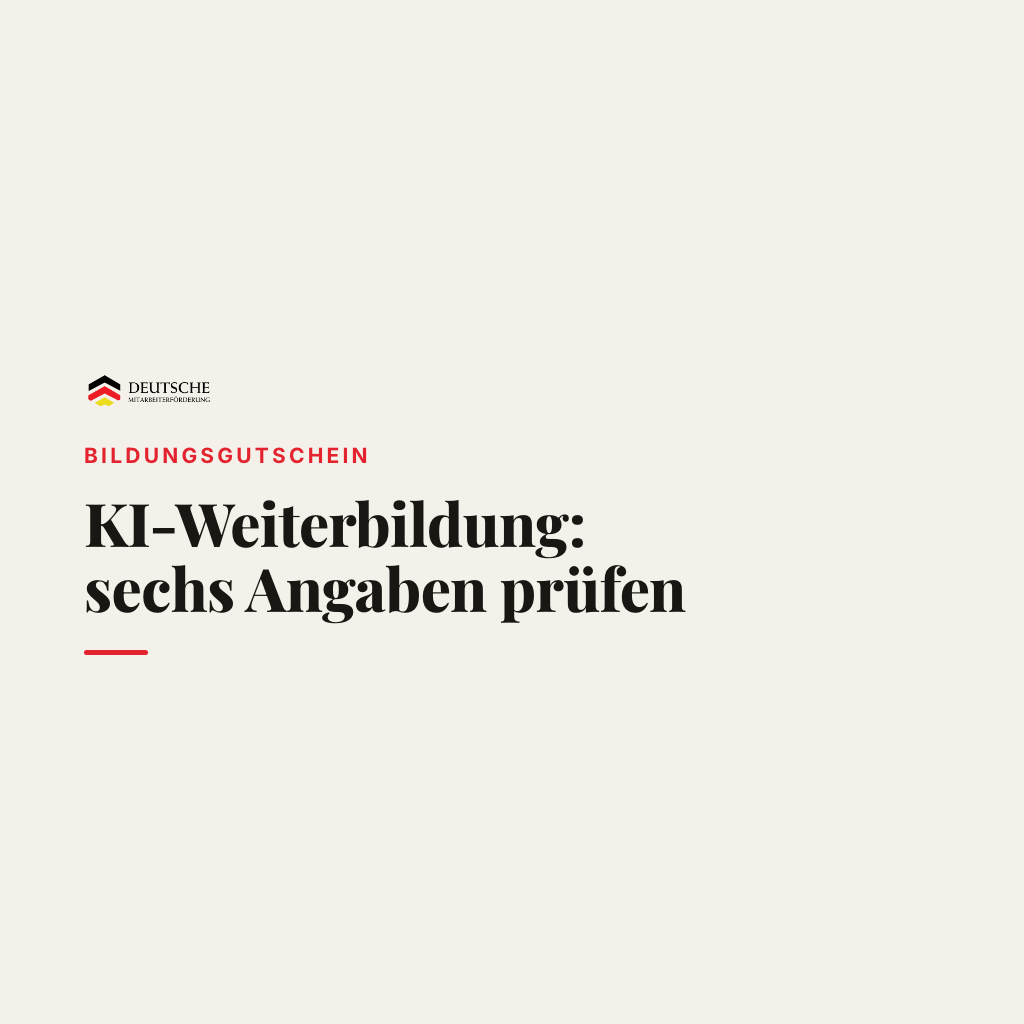 KI-Weiterbildung mit Bildungsgutschein: Was vor der Anmeldung zu prüfen ist