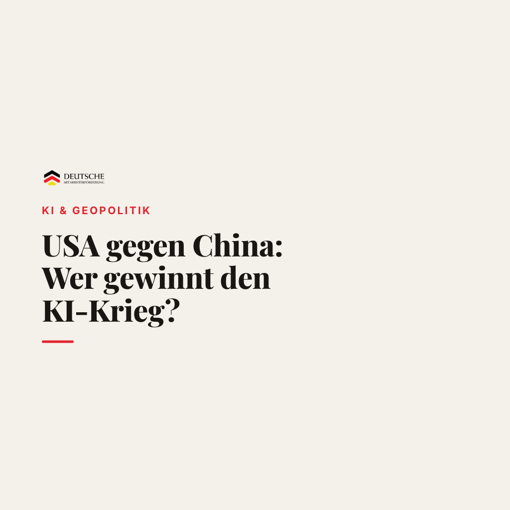 USA gegen China: Wer gewinnt den KI-Krieg — und was heißt das für dich?